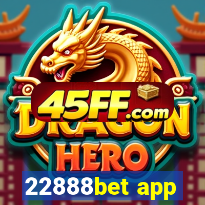 22888bet app